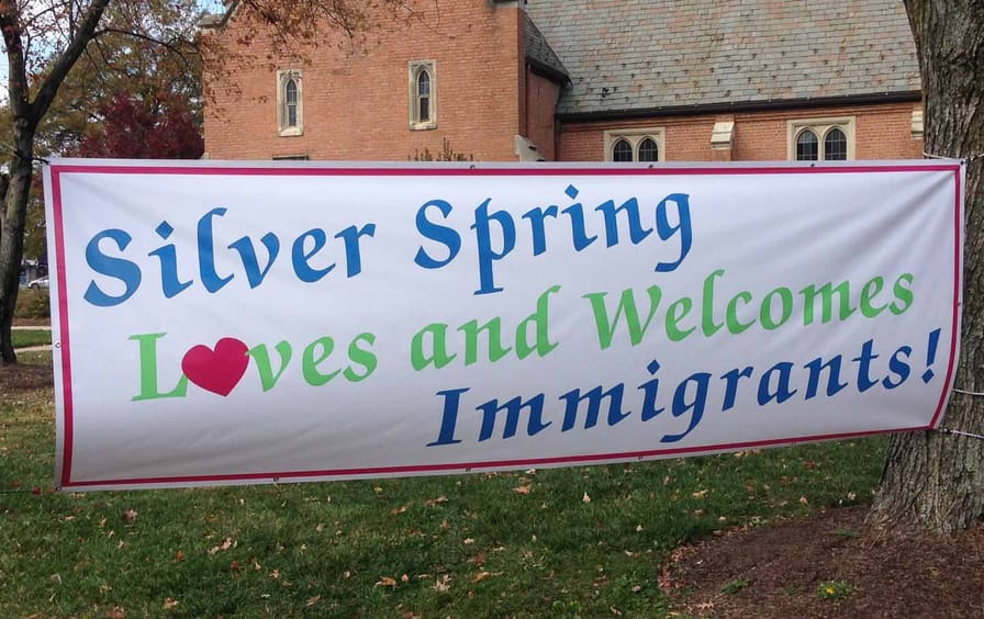 Silver Spring Welcomes Immigrants Sign