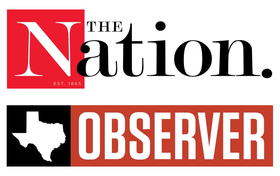 The Nation Texas Observer Partnership