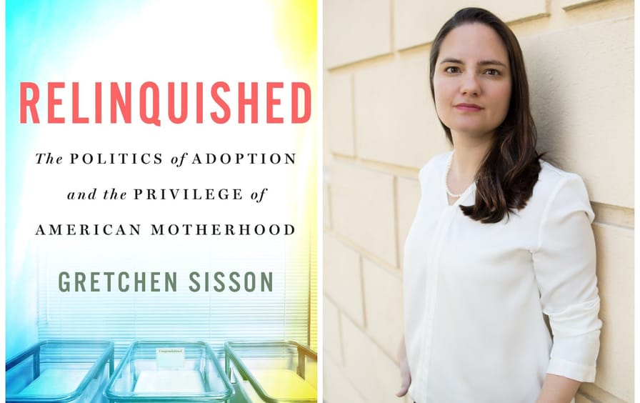An image of the book cover of Relinquished, showing empty baby cots, and a photo of author Gretchen Sisson.