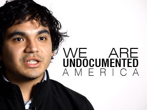 We Are Undocumented America: Fighting for Immigration Reform in 2013