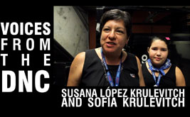 Voices from the DNC: Susana López Krulevitch and Sofia Krulevitch—Democratic Women