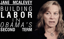 Jane McAlevey: Building the Labor Movement in Obama’s Second Term