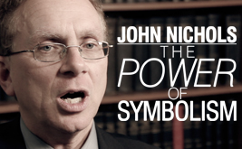 John Nichols: The Power of Symbolism
