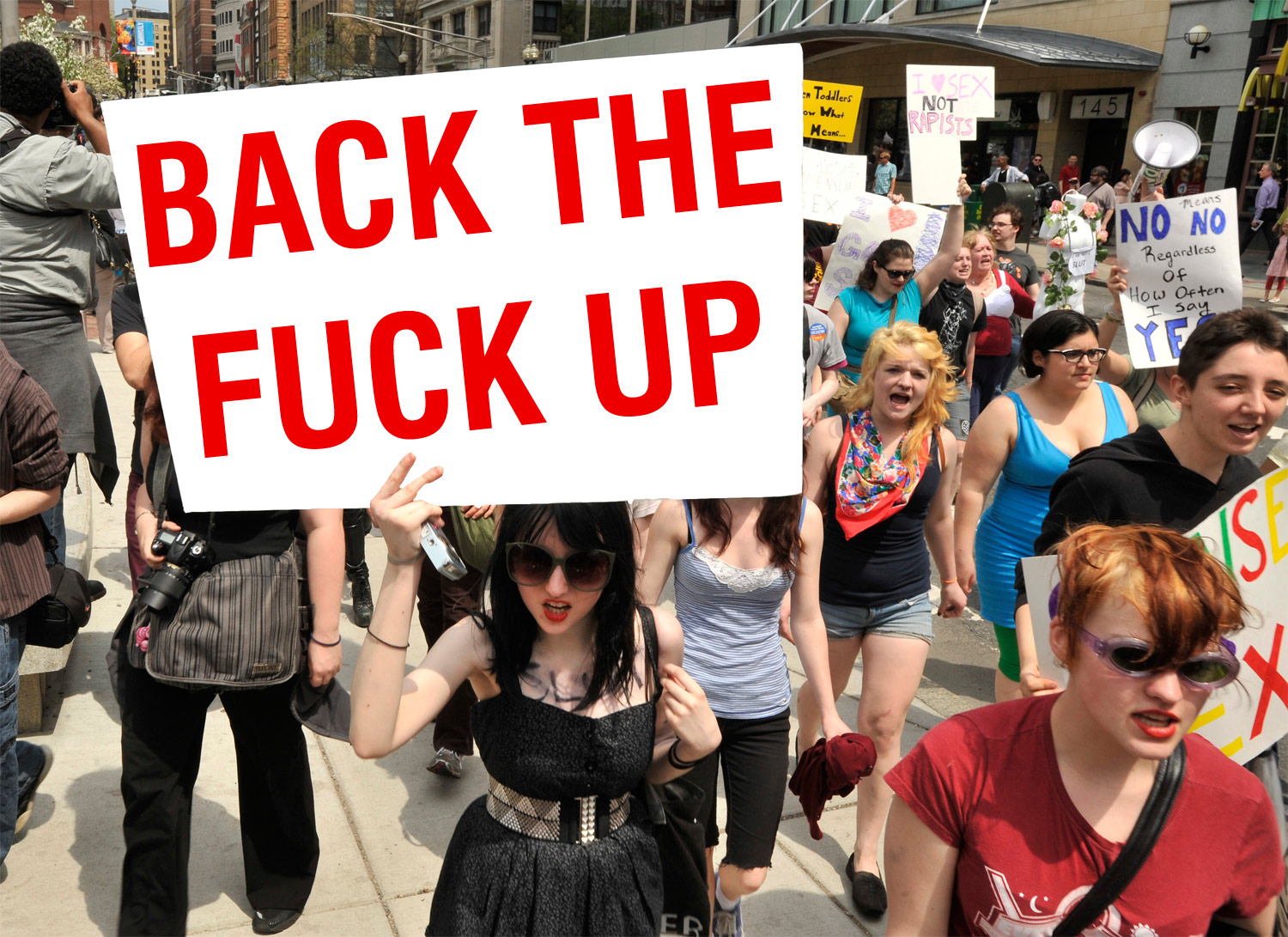 Back The Fuck Up: Protect Women’s Rights by Getting Out of the Way