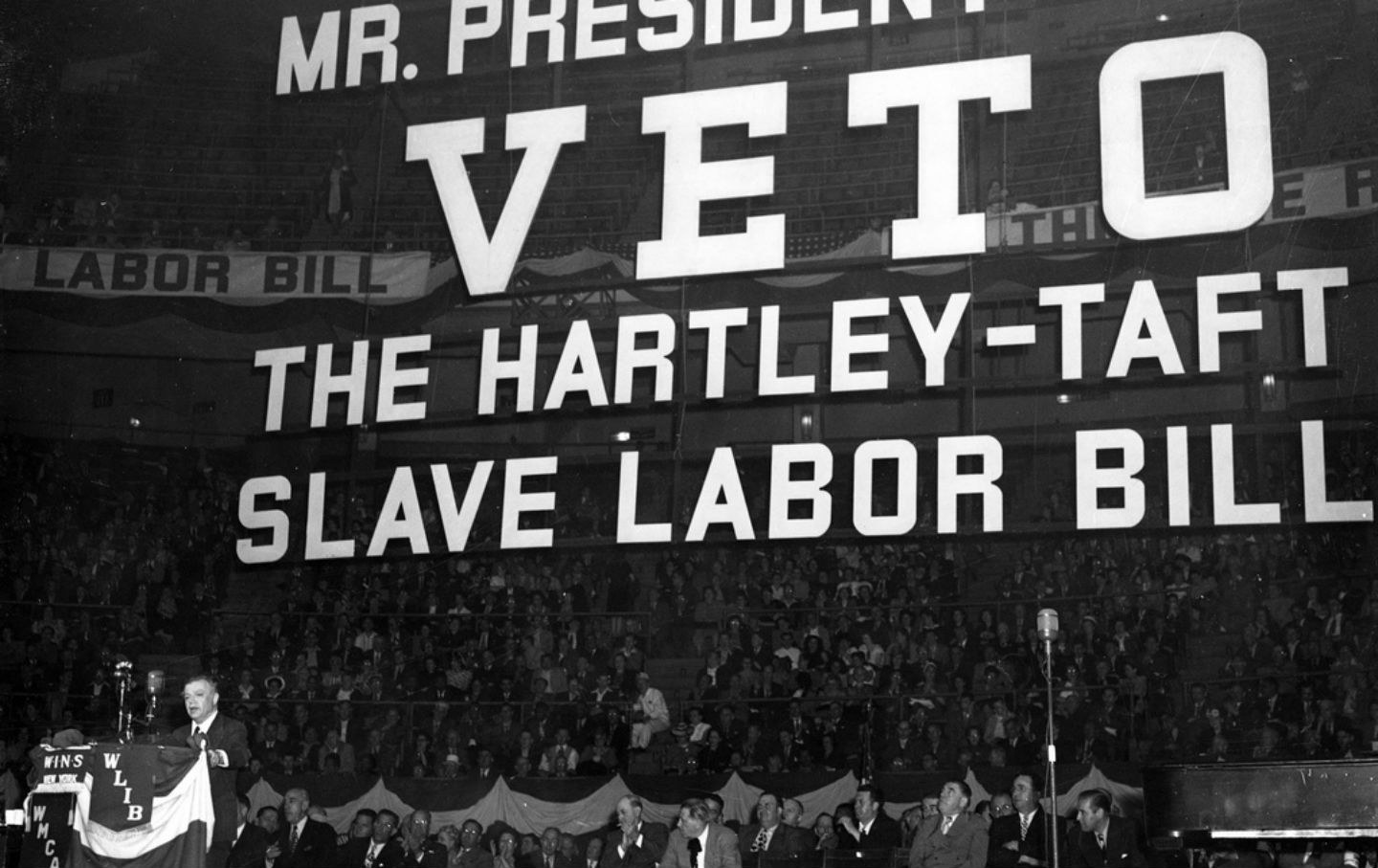 Veto the Hartley-Taft labor bill