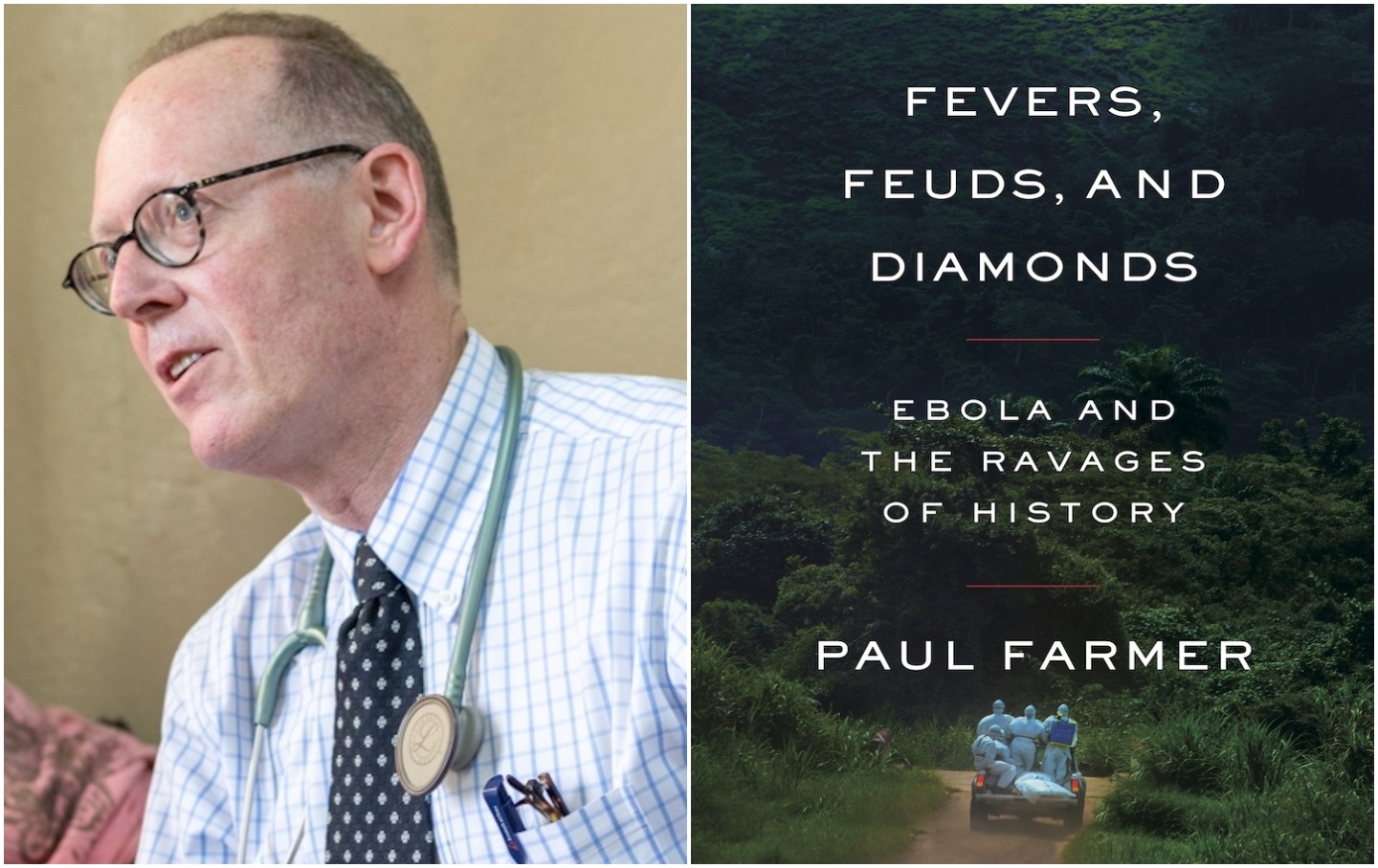 Paul Farmer on How We Tell the Story of a Pandemic