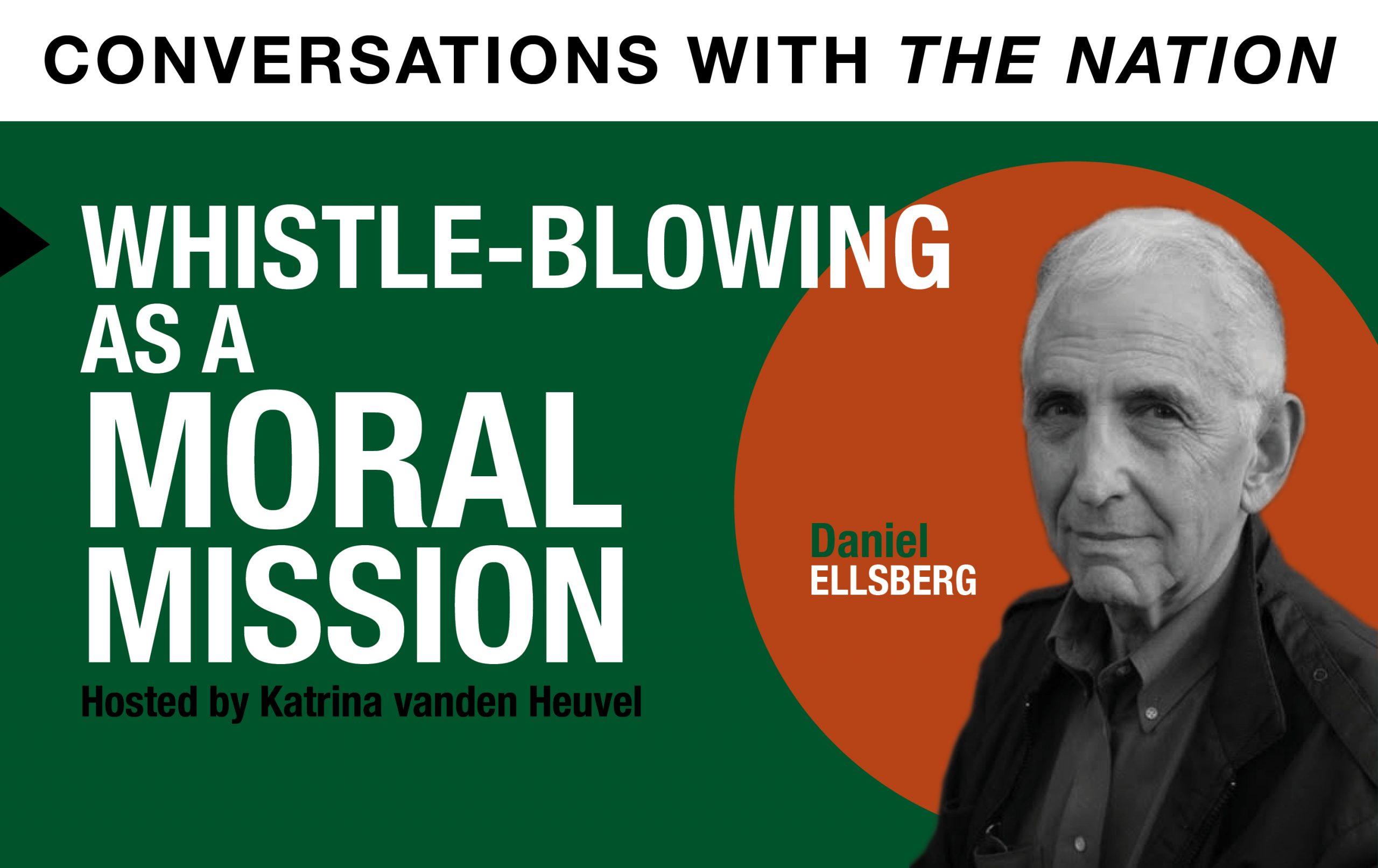 Image for Conversations with The Nation | Whistle-Blowing as a Moral Mission