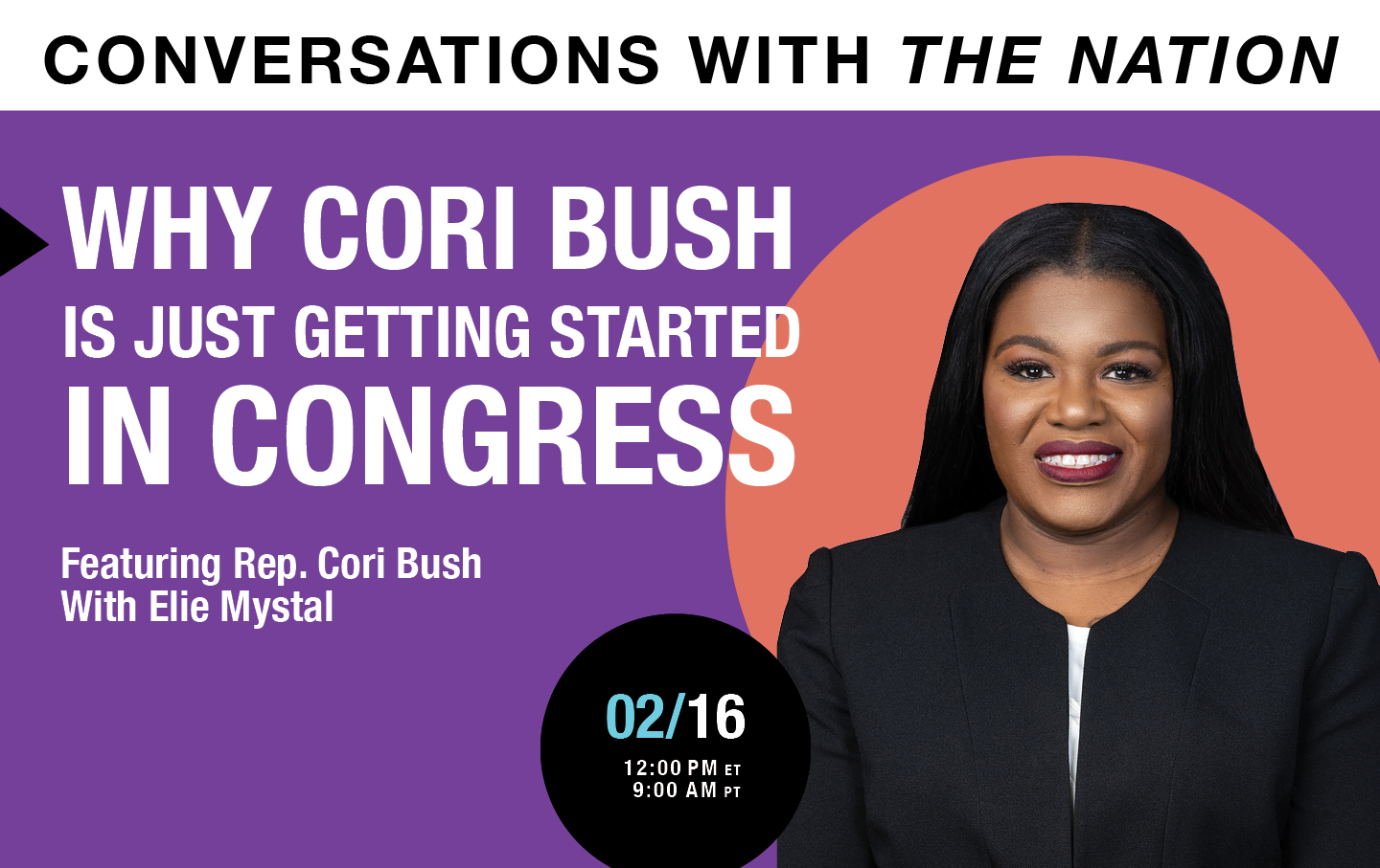 Image for Nation Conversation: Why Cori Bush is Just Getting Started in Congress