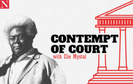 Introducing Elie Mystal’s New Podcast, ‘Contempt of Court’ Introducing Elie Mystal’s New Podcast, ‘Contempt of Court’