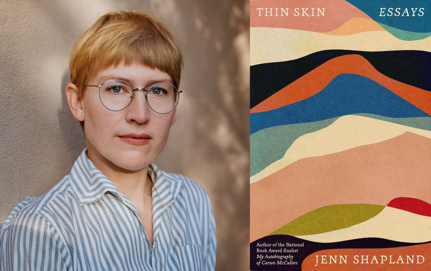 Jenn Shapland's new collection of essays, Thin Skin (Pantheon), probes the capacity of essay as a form to examine and question the lines we draw between ourselves and others, ourselves and the non-human world, and the past we’ve wrought with the present in which we live.