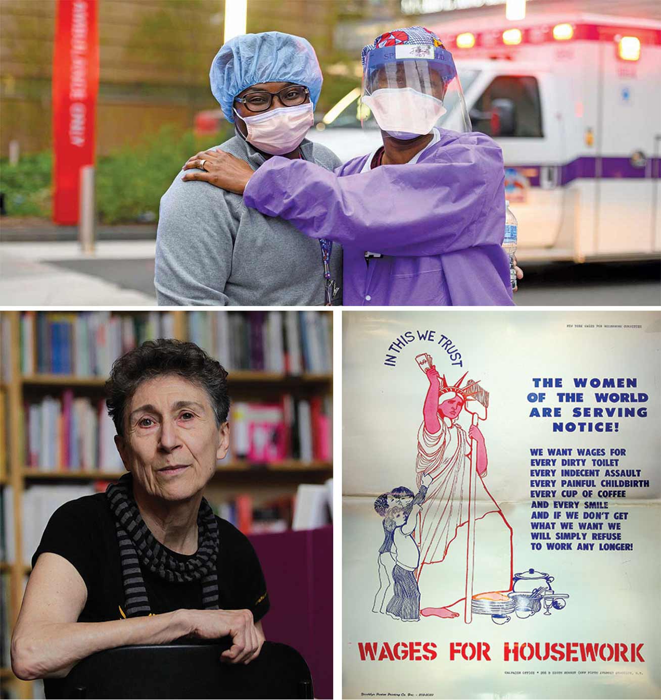 Pictures from an epidemic: Staff outside NYU Langone. But as philosopher Silvia Federici (above) pointed out, capitalism relies on the idea that women are natural caregivers.