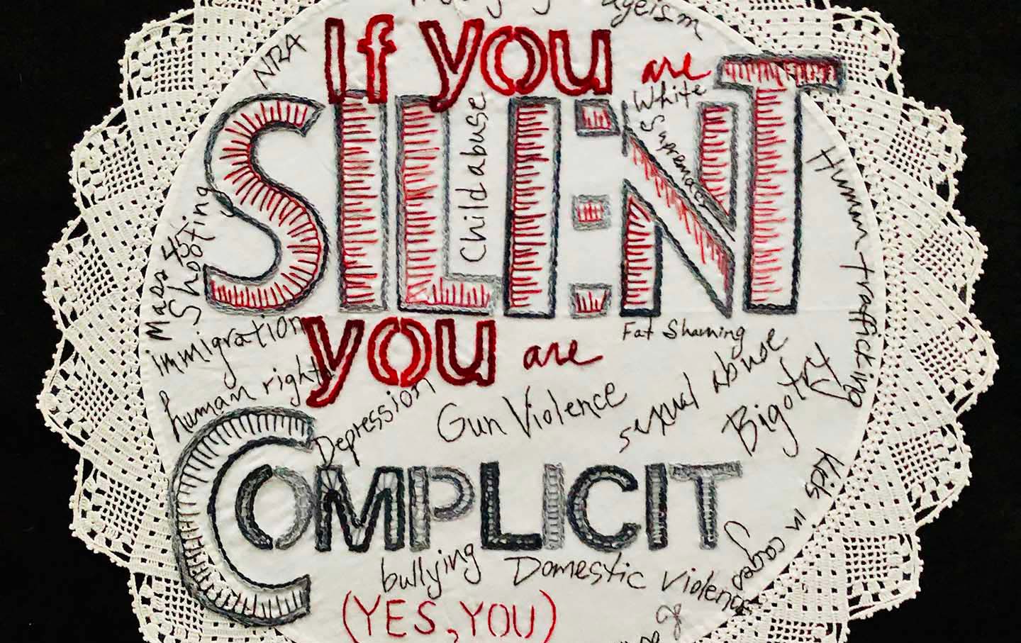 Silence Is Complicity