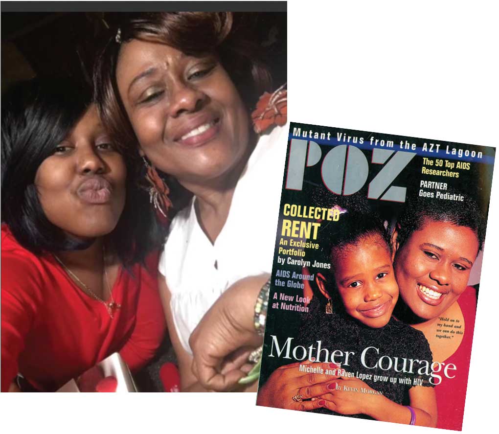 Michelle Lopez and her daughter, Raven, today, at left, and on the cover of POZ, in the 1990s.
