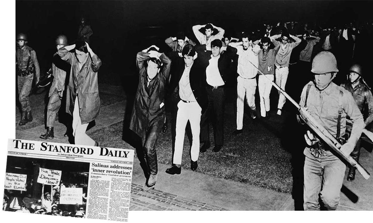 Protesters at UNAM are arrested in the fall of 1968. Inset: Protests at Stanford University were the only expressions of dissent during then–Mexican President Carlos Salinas de Gortari’s 1991 tour.