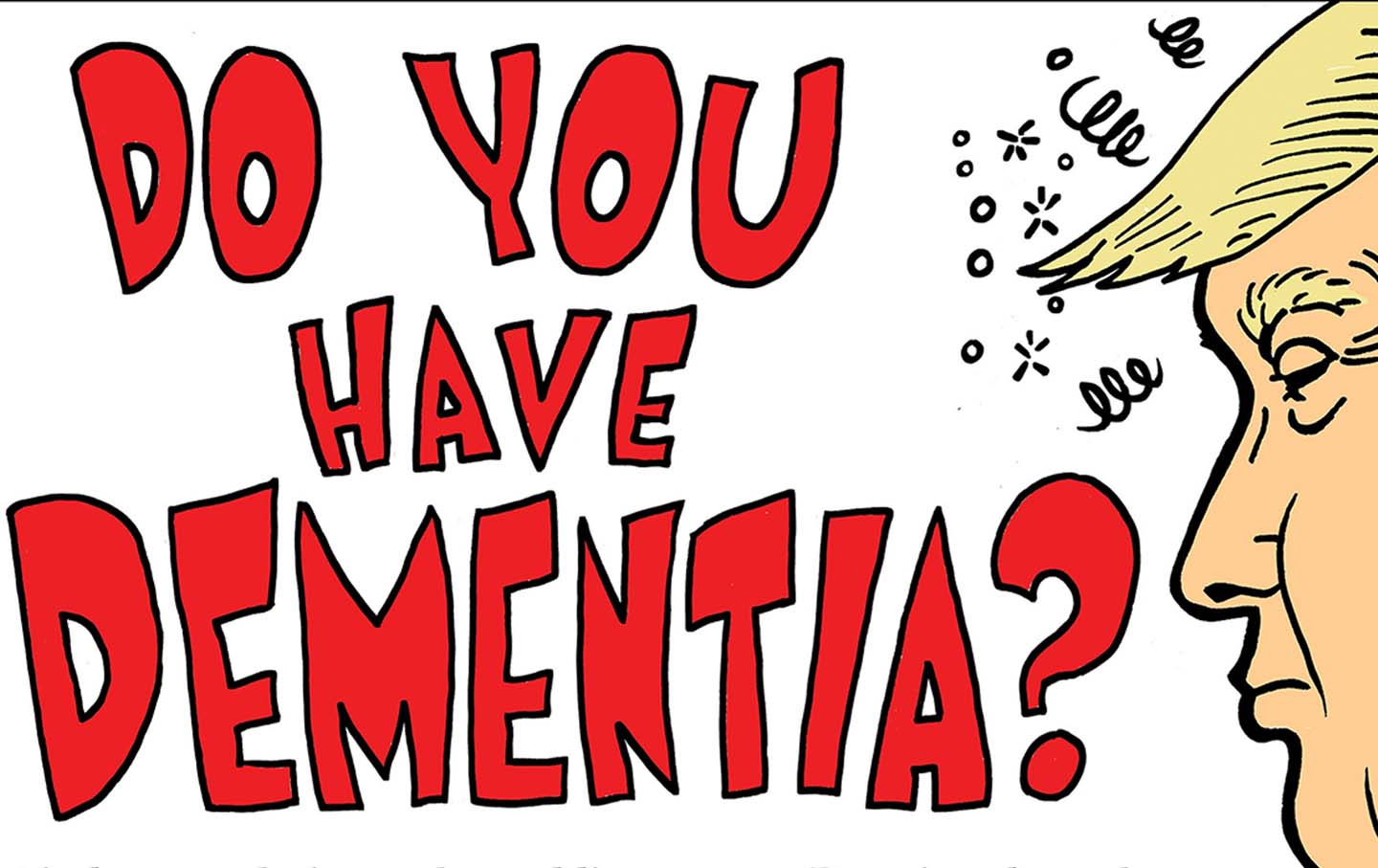 Does Dementia Have You?