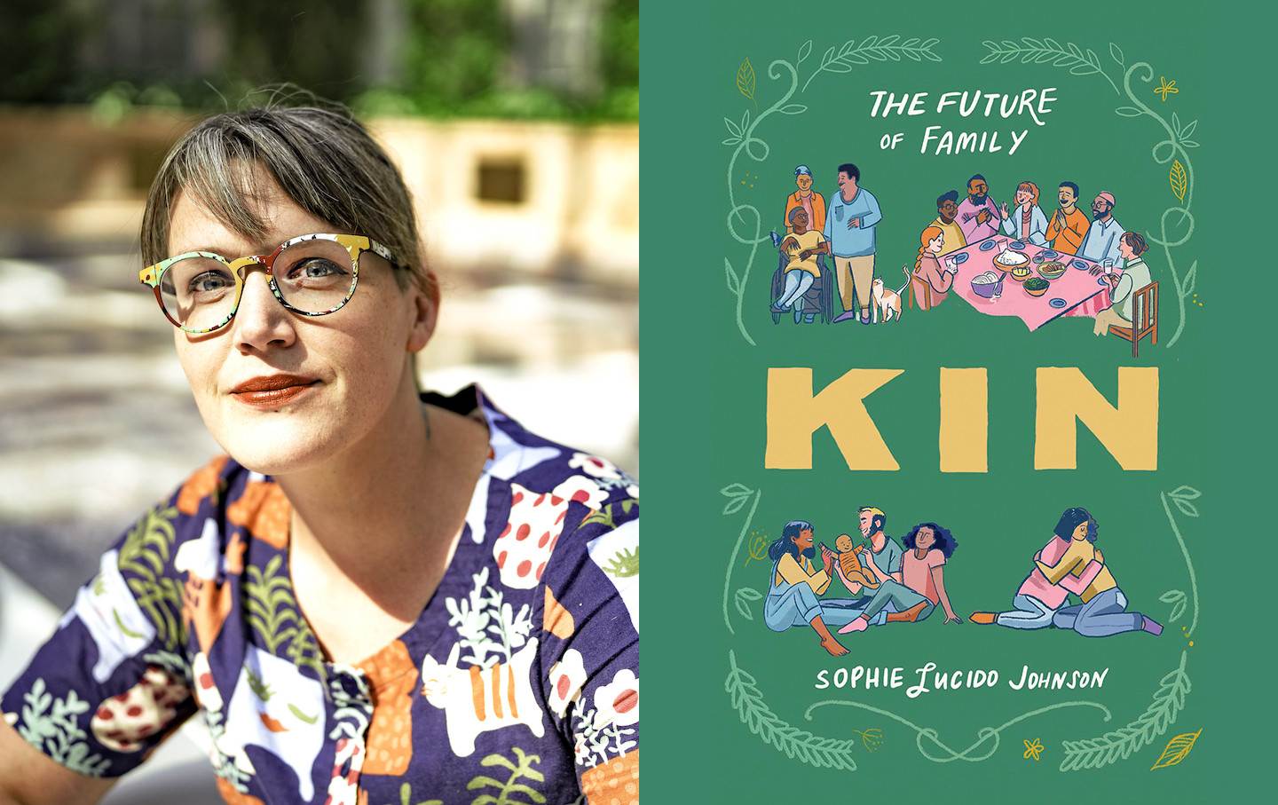 Why We Need Kin: A Conversation With Sophie Lucido Johnson