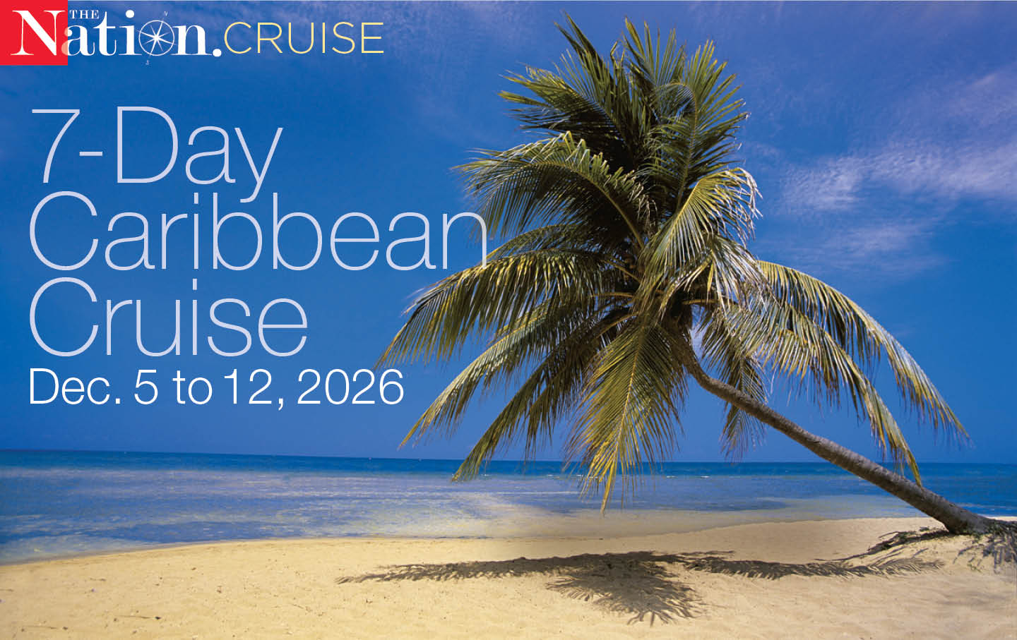 The 2026 Nation Cruise