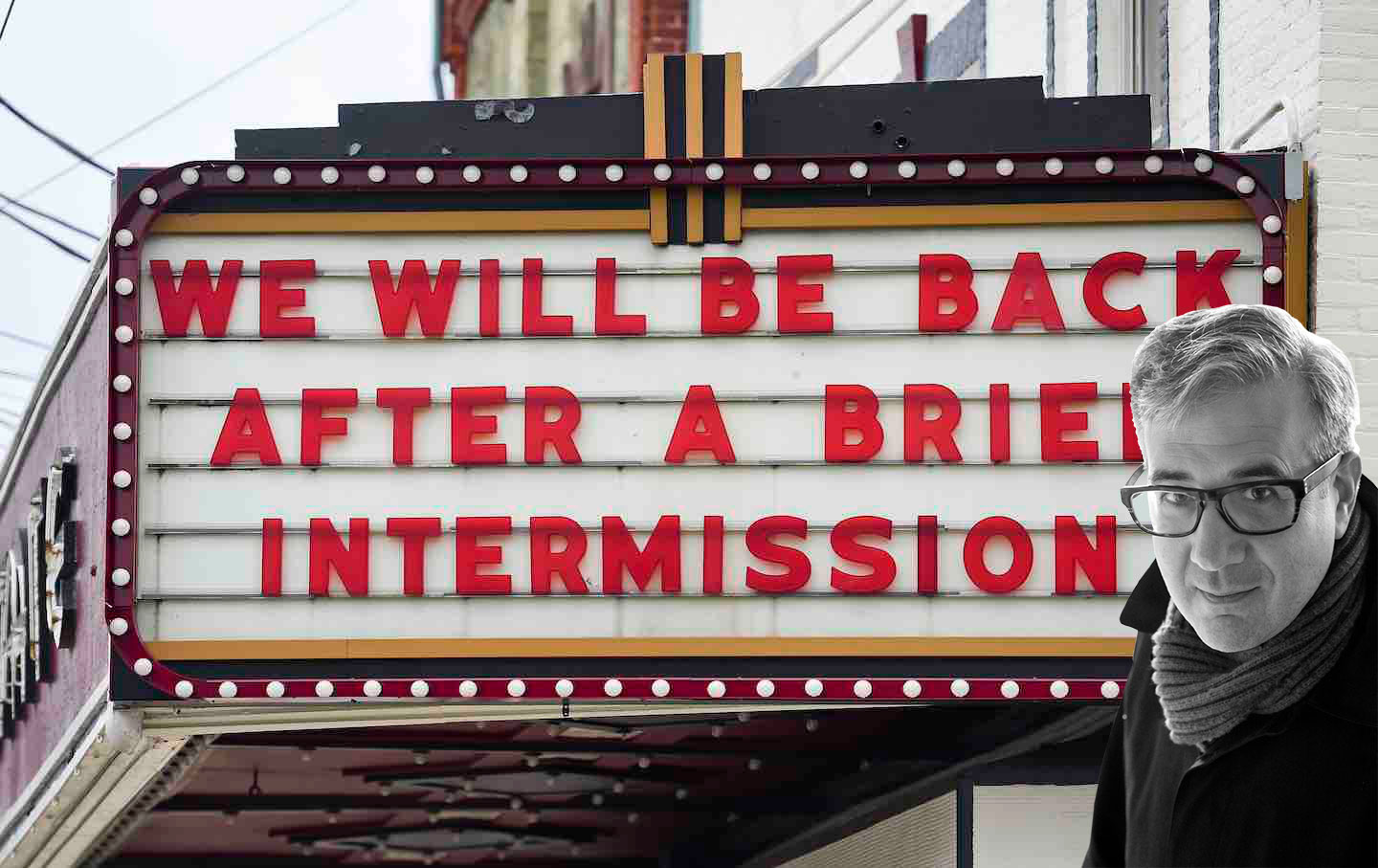 The State Theatre in Boyertown, Pennsylvania, 2021 / A.S. Hamrah