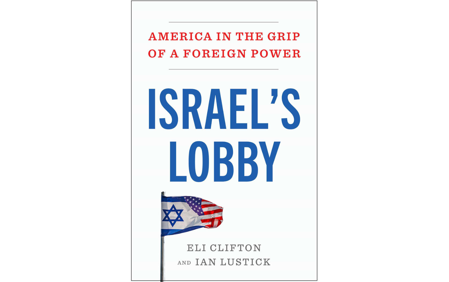 Israel’s Lobby: An Online Event